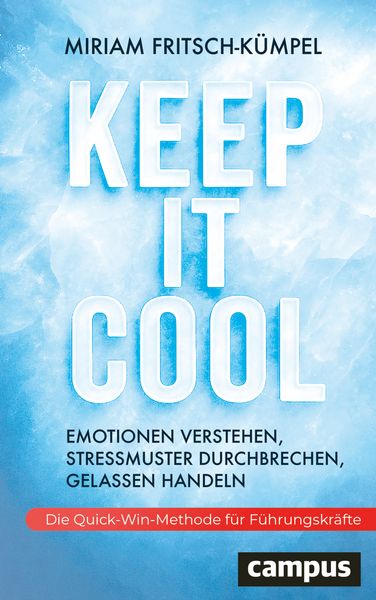 Buchcover "Keep It Cool" – Buchempfehlung für Gelassenheit und Stressbewältigung.