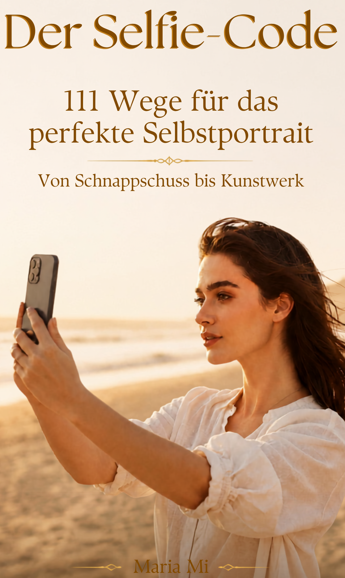 Der Selfie-Code – E-Book von Maria Mi